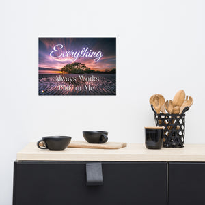Paper poster - Everything Always Works Out for Me - Beautiful Sunset